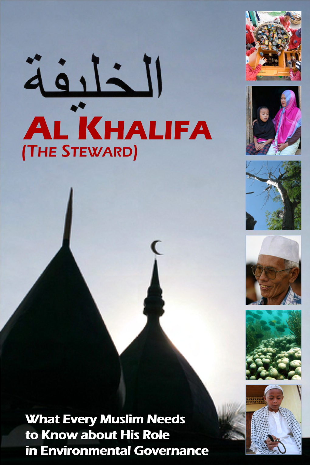 Al Khalifa (The Steward)