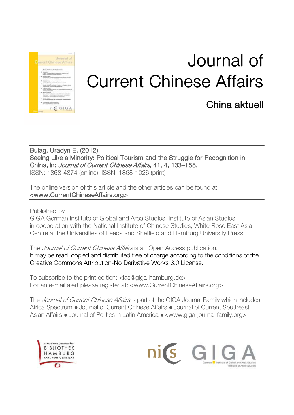 Seeing Like a Minority: Political Tourism and the Struggle for Recognition in China, In: Journal of Current Chinese Affairs, 41, 4, 133–158