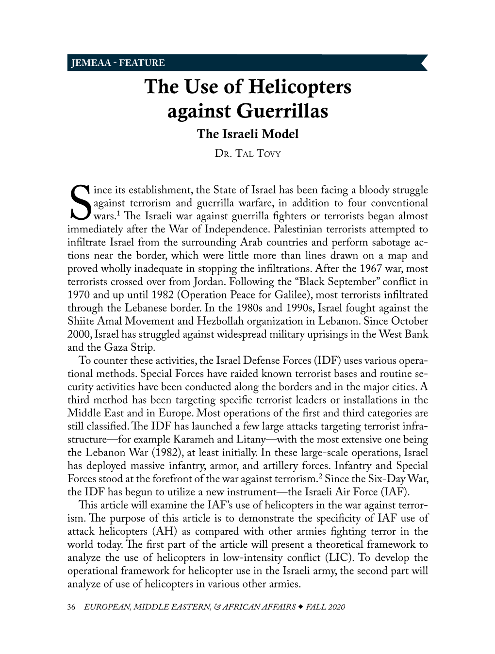 The Use of Helicopters Against Guerrillas the Israeli Model