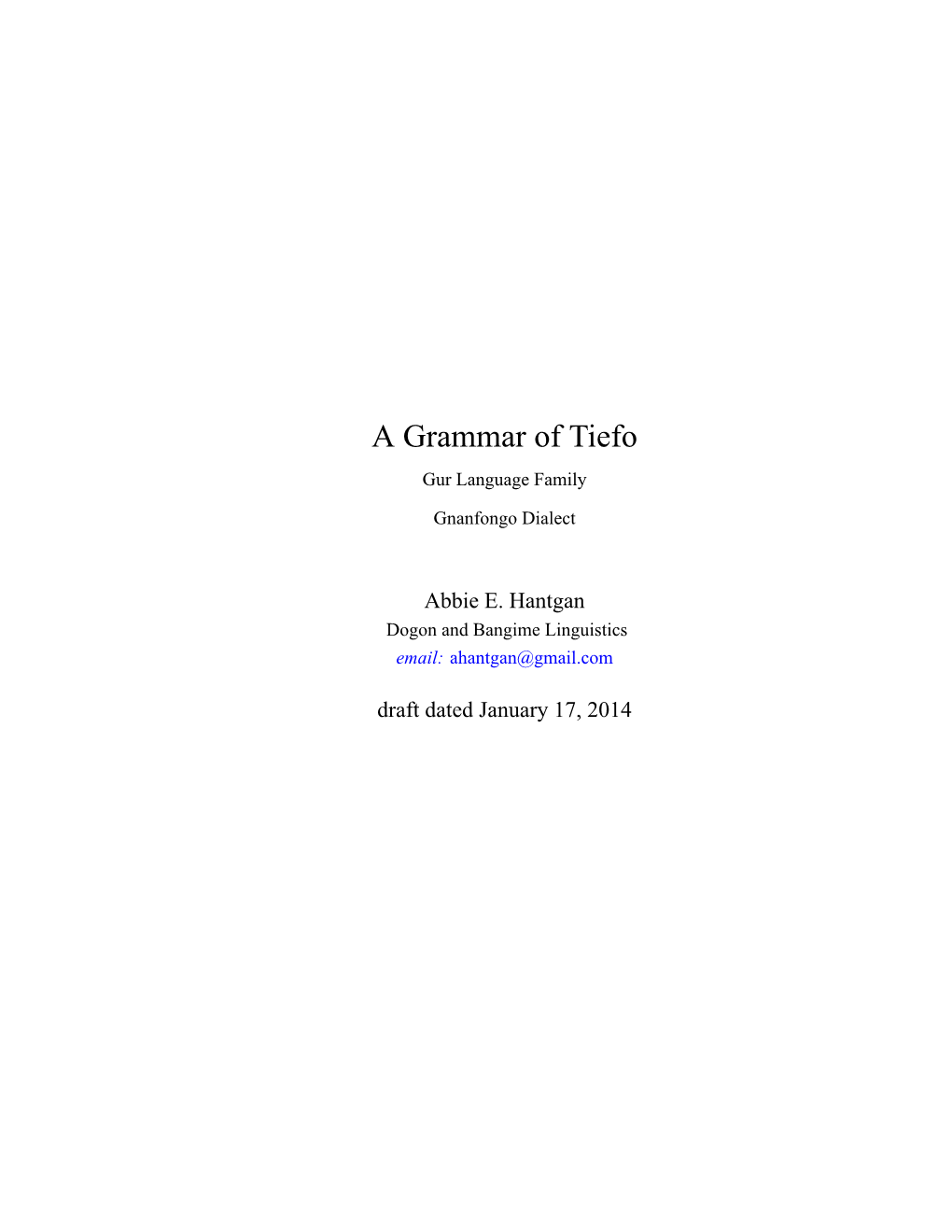 A Grammar of Tiefo Gur Language Family