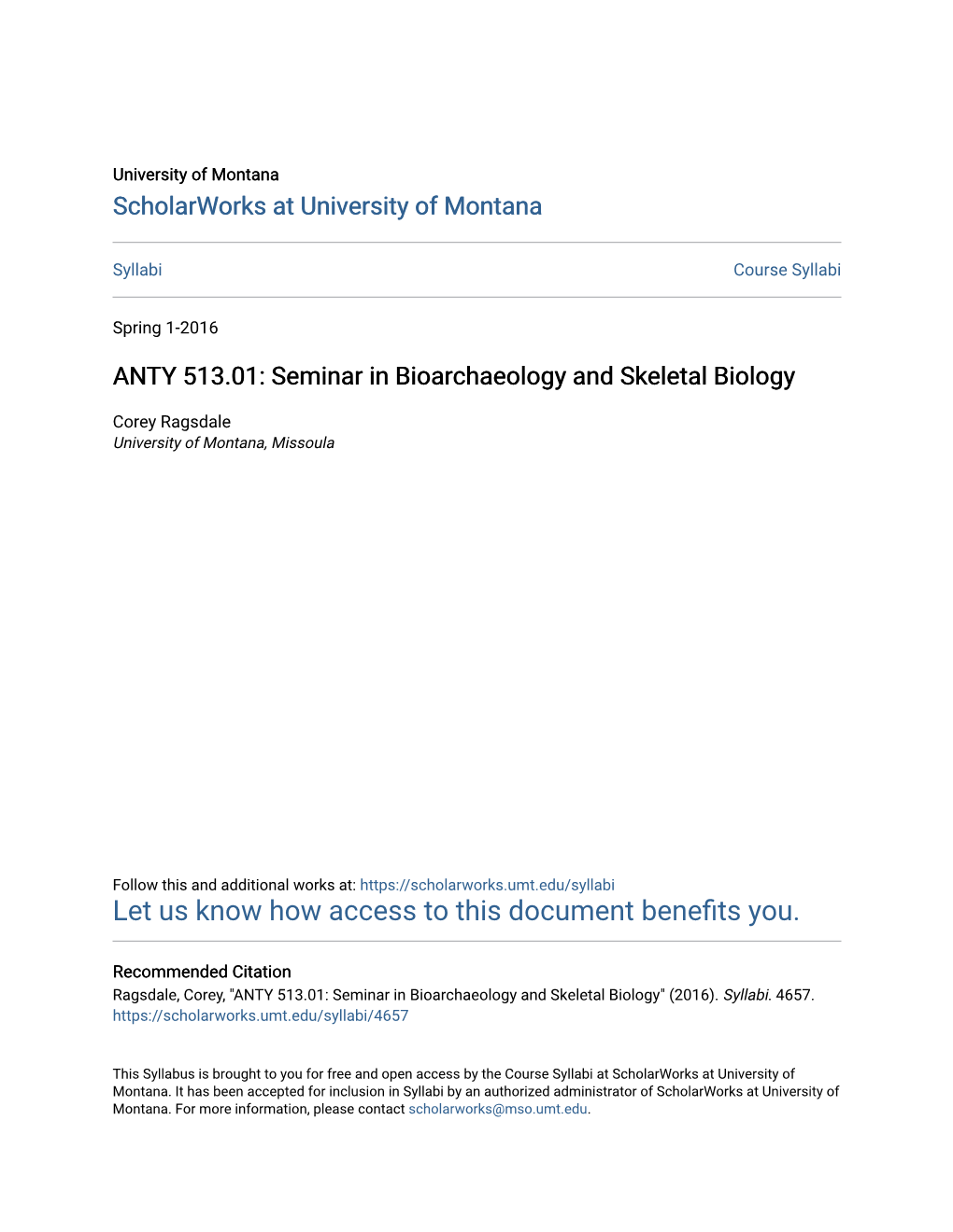 ANTY 513.01: Seminar in Bioarchaeology and Skeletal Biology