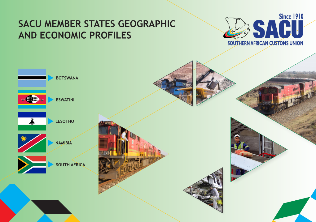 Sacu Member States Geographic and Economic Profiles Sacu Member States Geographic and Economic Profiles