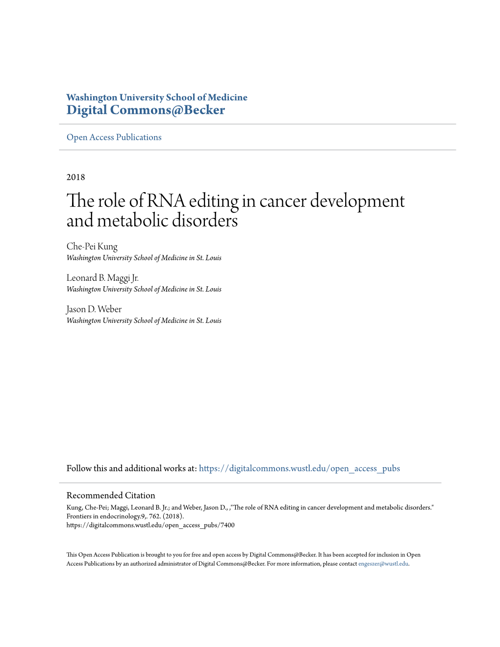 The Role of RNA Editing in Cancer Development and Metabolic Disorders