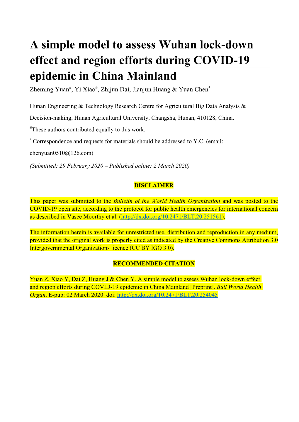 A Simple Model to Assess Wuhan Lock-Down Effect and Region Efforts