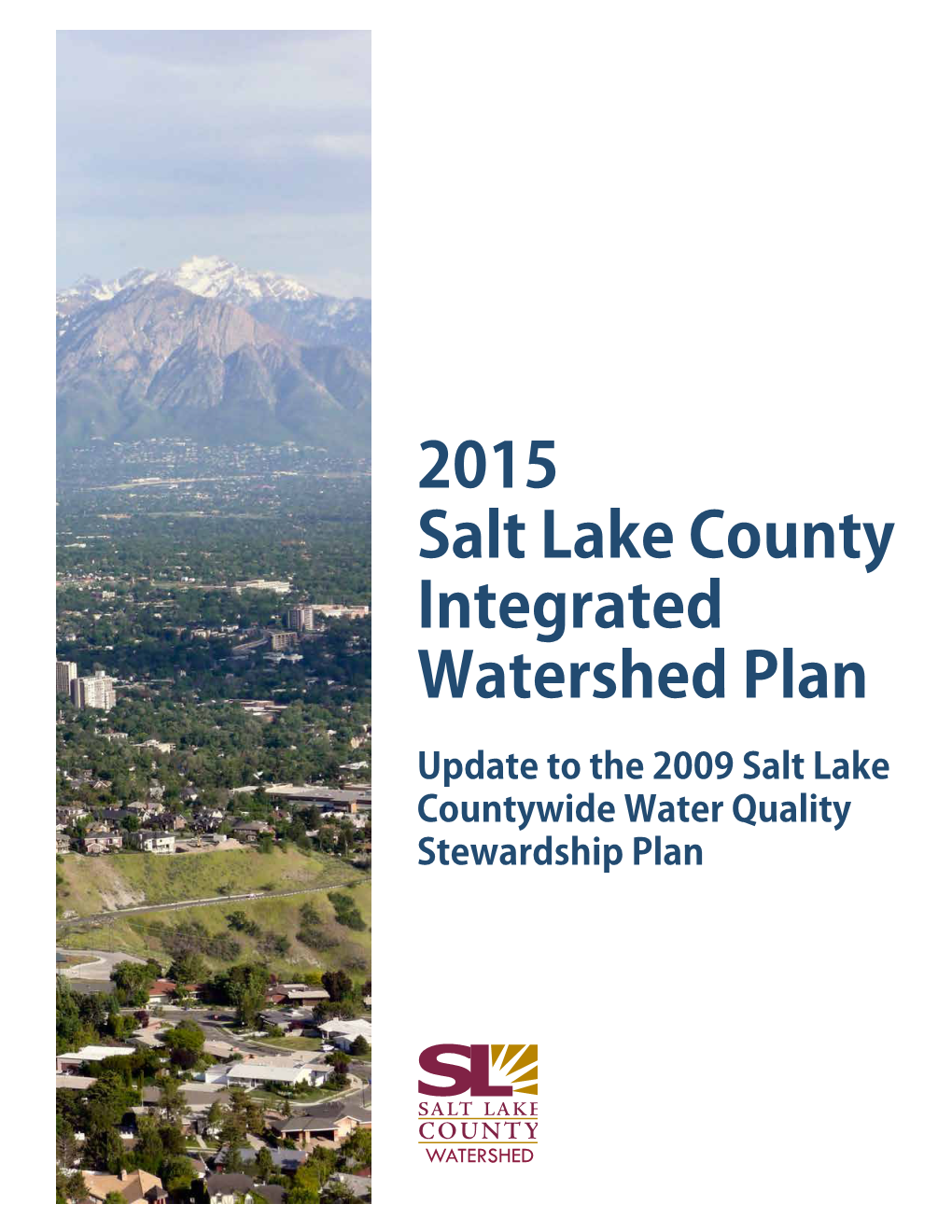 Salt Lake County Integrated Watershed Plan (2015)