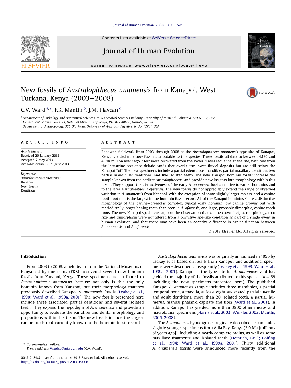 New Fossils of Australopithecus Anamensis from Kanapoi, West Turkana, Kenya (2003E2008)