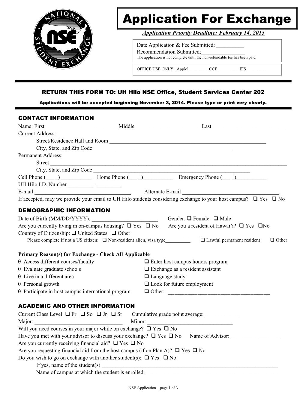 RETURN THIS FORM TO: UH Hilo NSE Office, Student Services Center 202