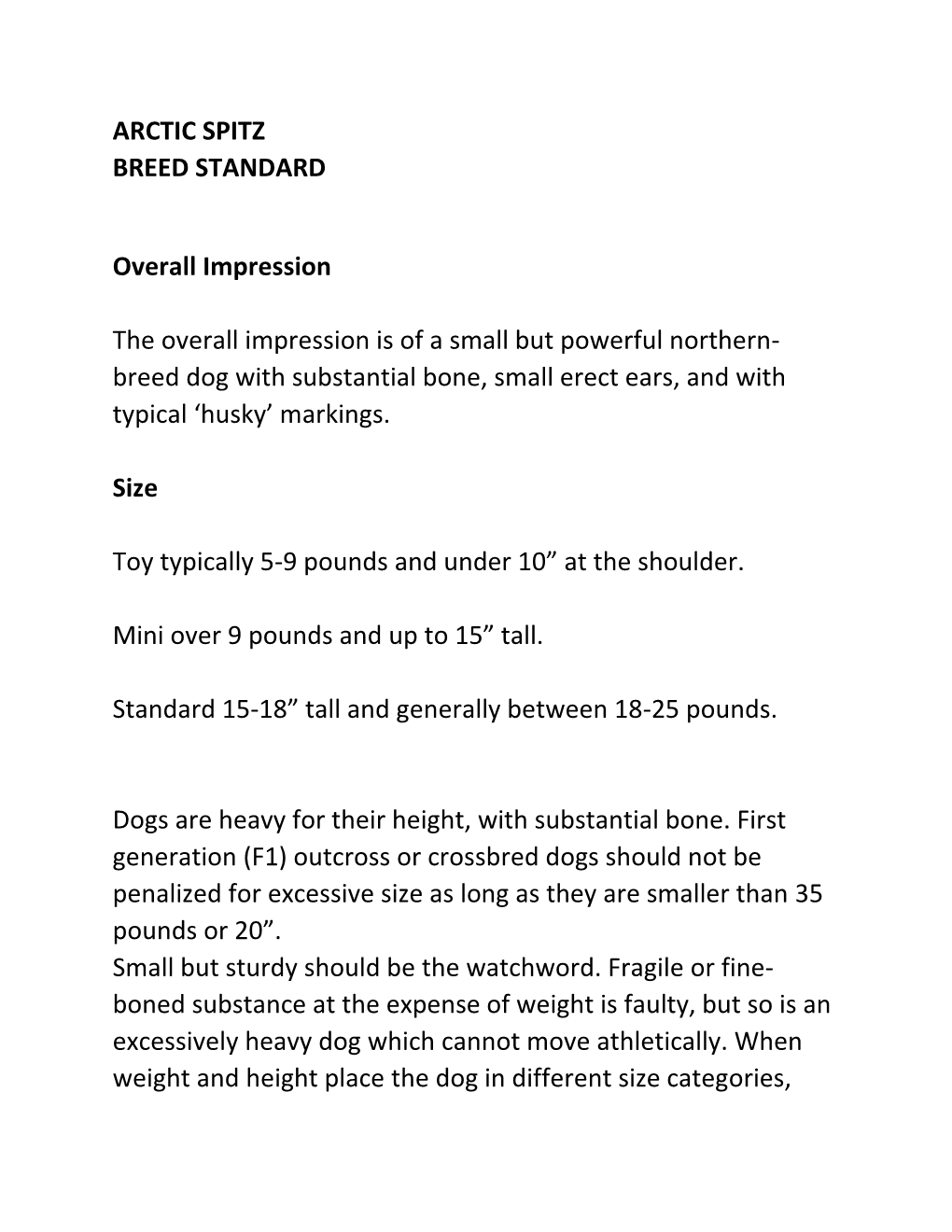 ARCTIC SPITZ BREED STANDARD Overall Impression the Overall