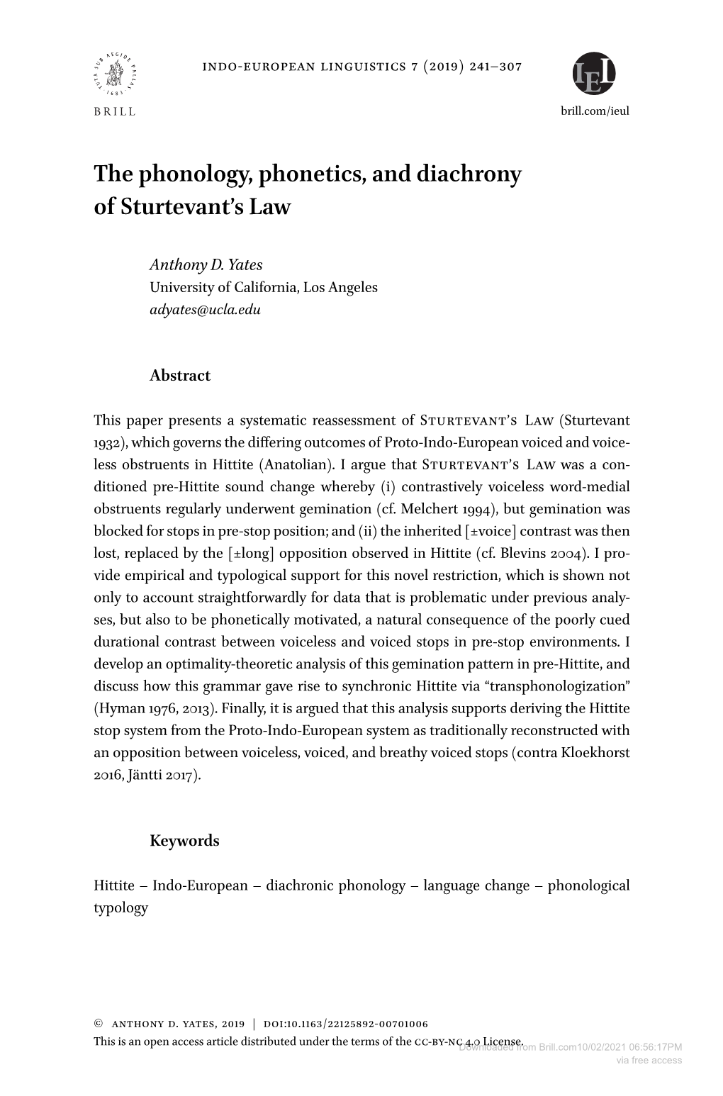 The Phonology, Phonetics, and Diachrony of Sturtevant's