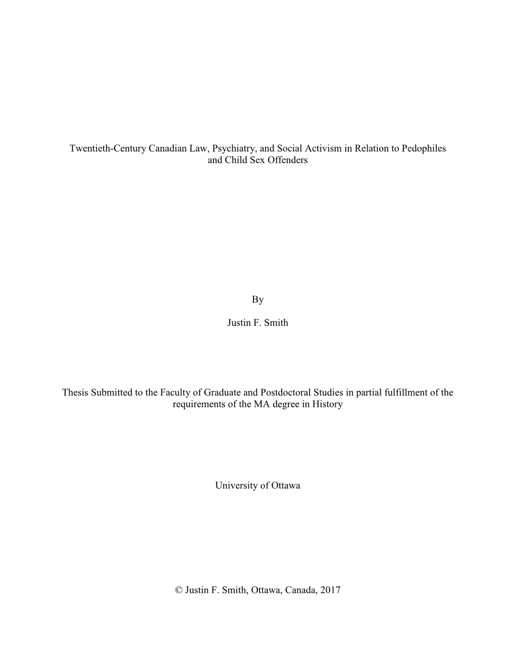 Twentieth-Century Canadian Law, Psychiatry, and Social Activism in Relation to Pedophiles and Child Sex Offenders