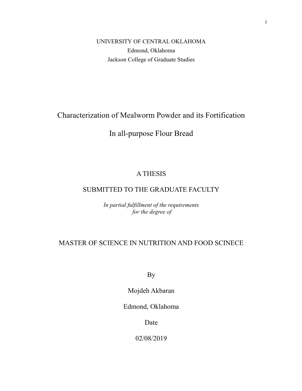 Characterization of Mealworm Powder and Its Fortification in All-Purpose