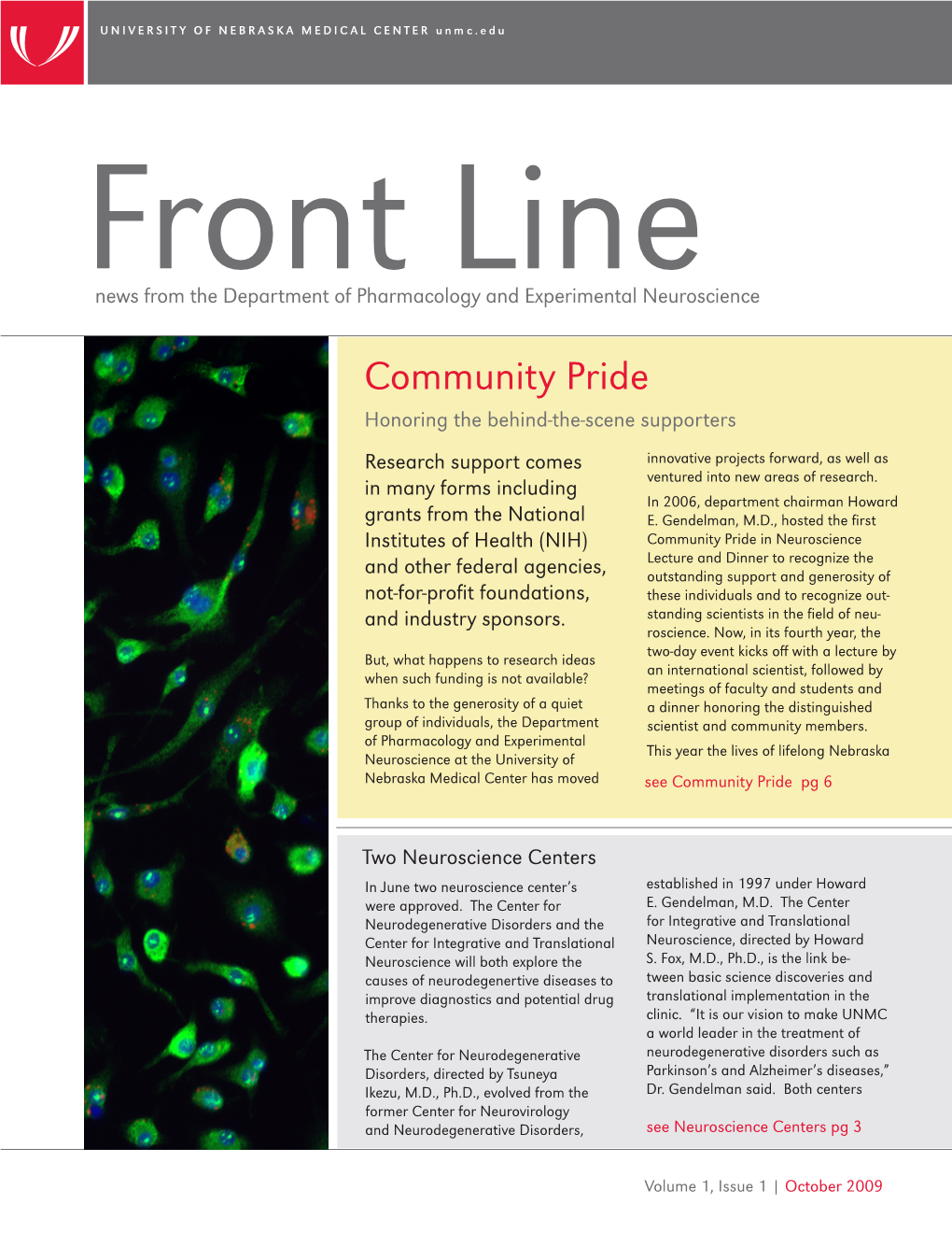 Community Pride Honoring the Behind-The-Scene Supporters Research Support Comes Innovative Projects Forward, As Well As Ventured Into New Areas of Research