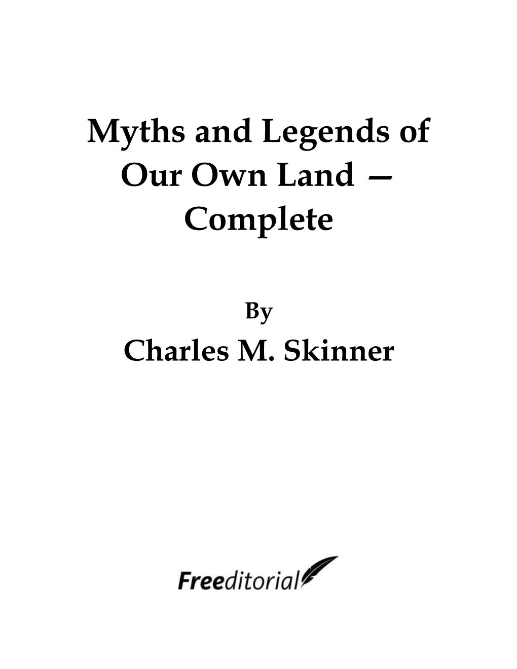 Myths and Legends of Our Own Land — Complete