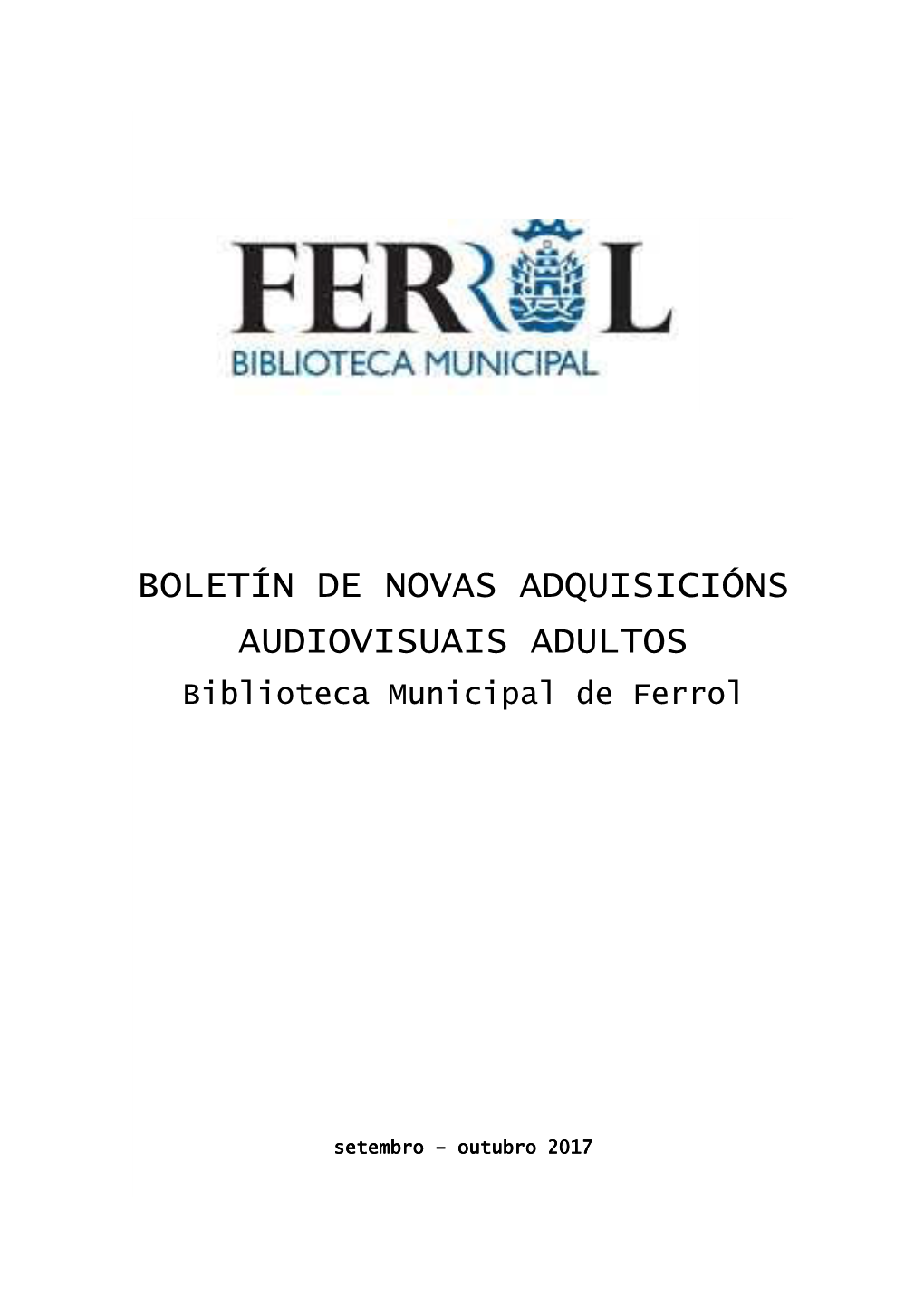 Boletín Novas Adquisicions Audiovisuais Setembro-Outubro