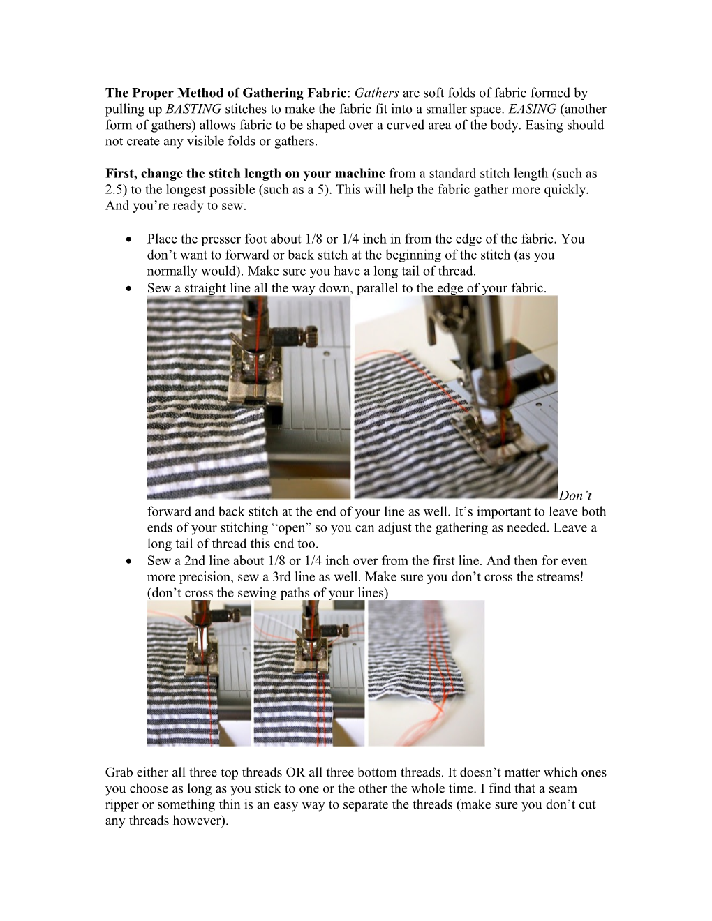 The Proper Method of Gathering Fabric: Gathers Are Soft Folds of Fabric Formed by Pulling