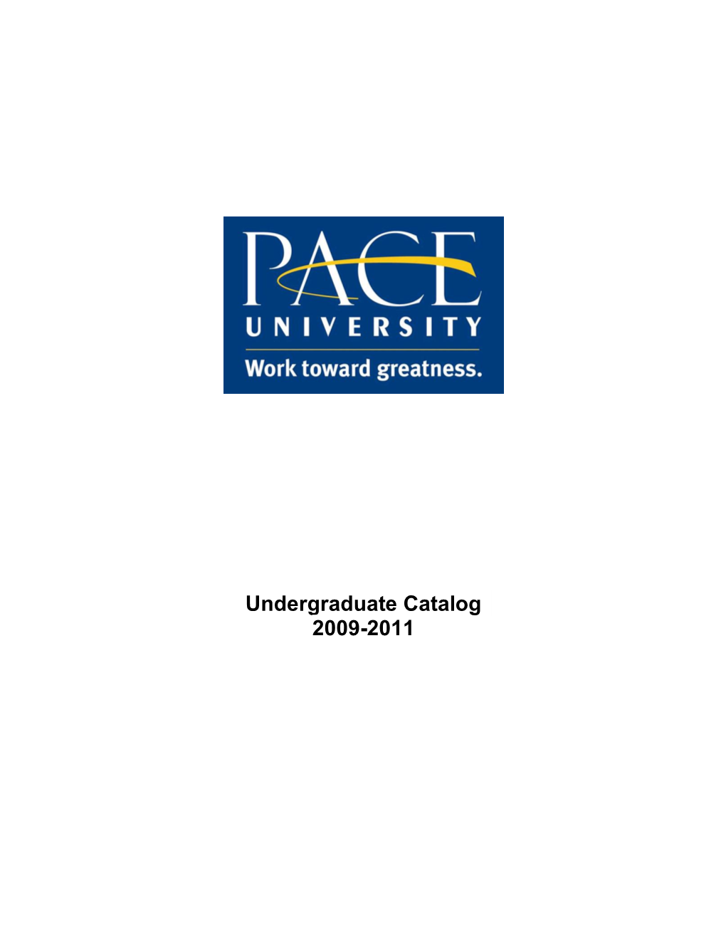 Undergraduate Catalog 2009-2011