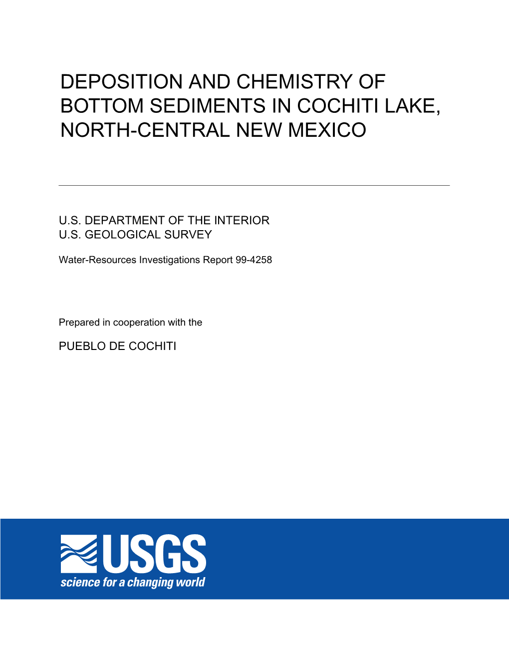 Deposition and Chemistry of Bottom Sediments in Cochiti Lake, North-Central New Mexico