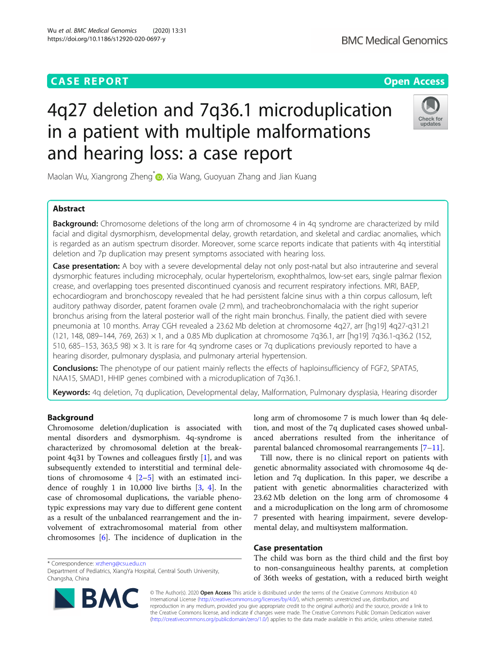 4Q27 Deletion and 7Q36.1 Microduplication in a Patient With