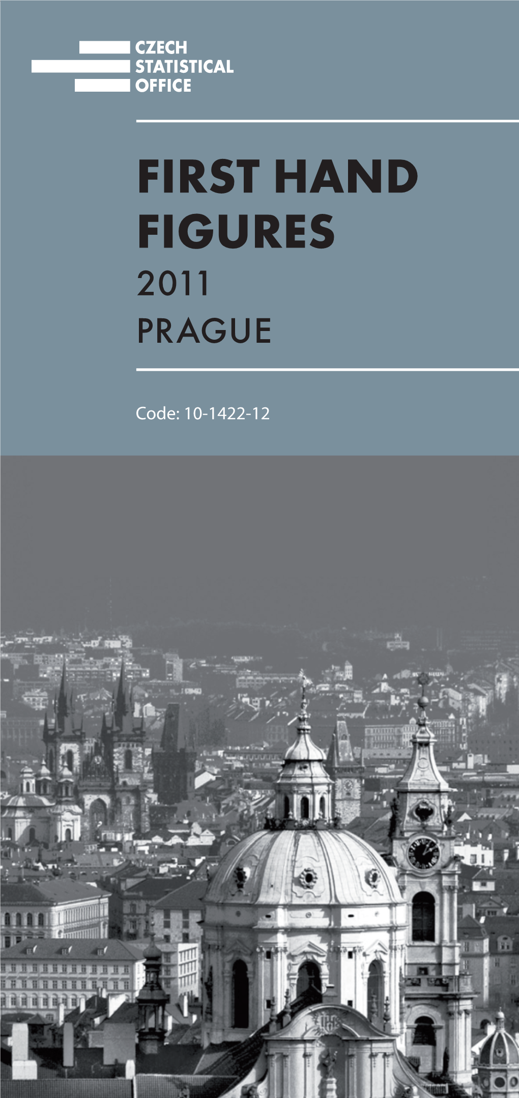 First Hand Figures 2011 Prague