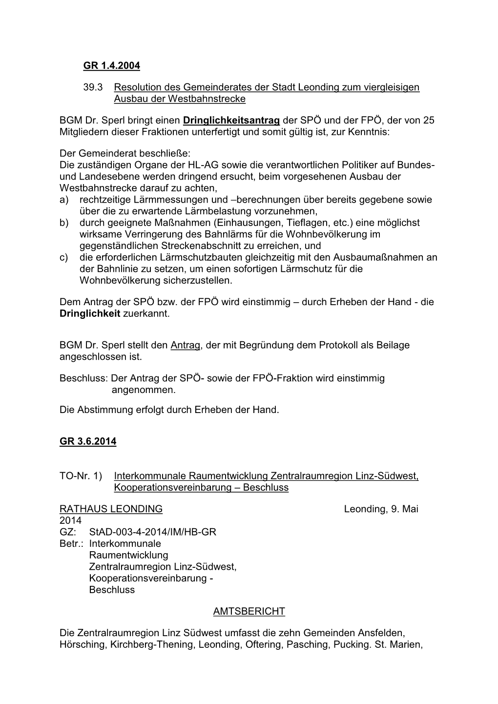 GR 1.4.2004 39.3 Resolution Des Gemeinderates Der Stadt Leonding