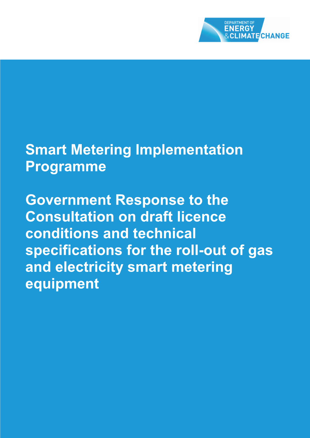 Smart Metering Implementation Programme Government Response