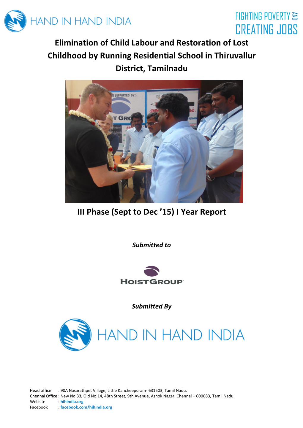 Elimination of Child Labour and Restoration of Lost Childhood by Running Residential School in Thiruvallur District, Tamilnadu