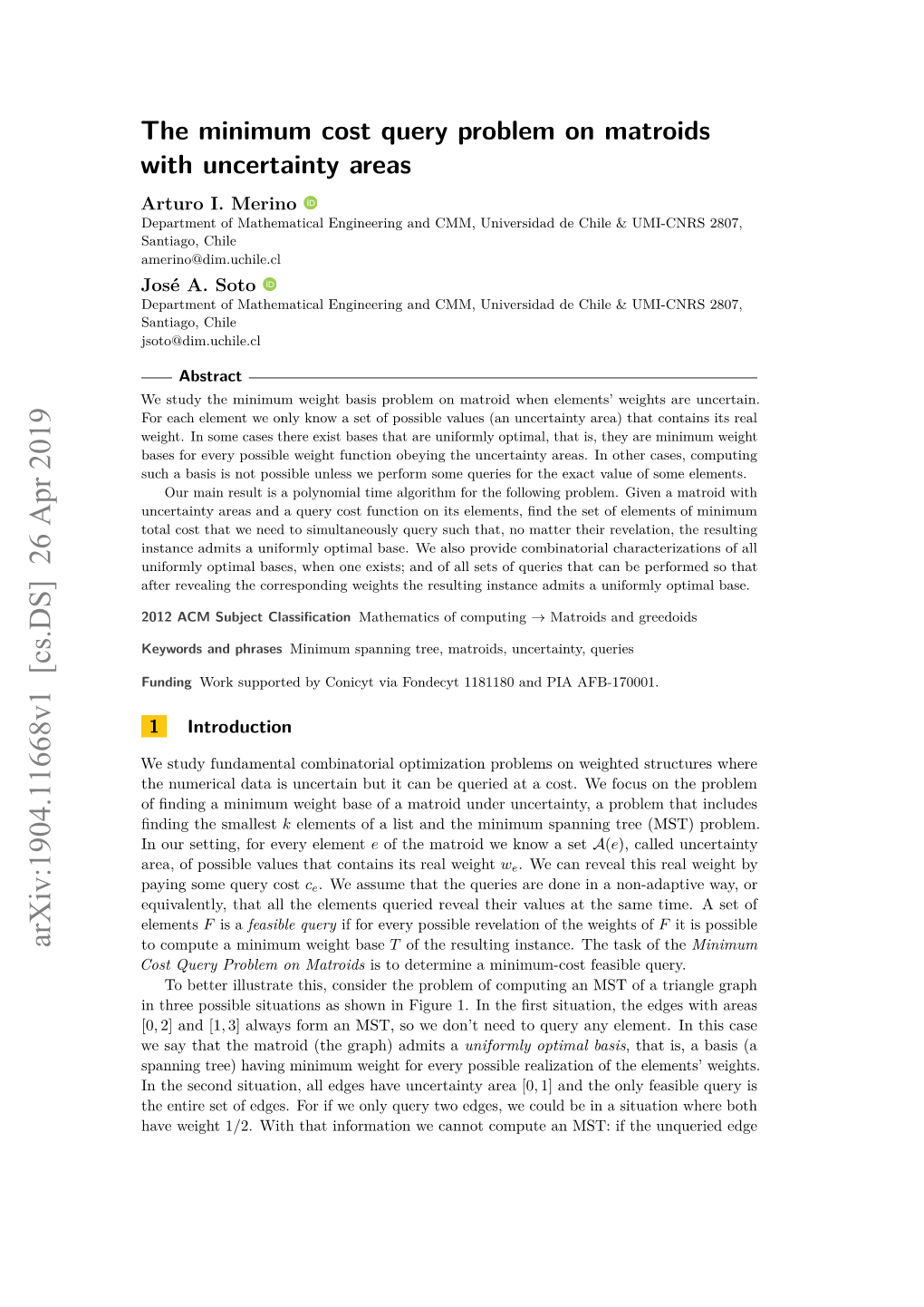 The Minimum Cost Query Problem on Matroids with Uncertainty Areas Arturo I