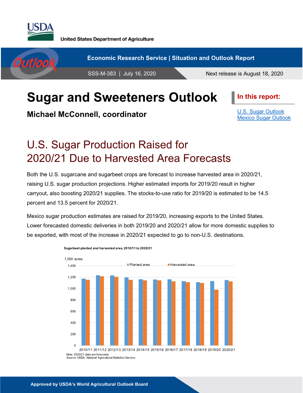 Sugar and Sweeteners Outlook: July 2020