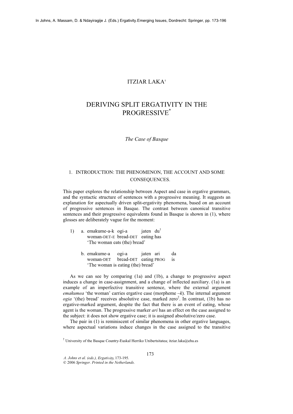 The Progressive and Split Ergativity: the Case of Basque