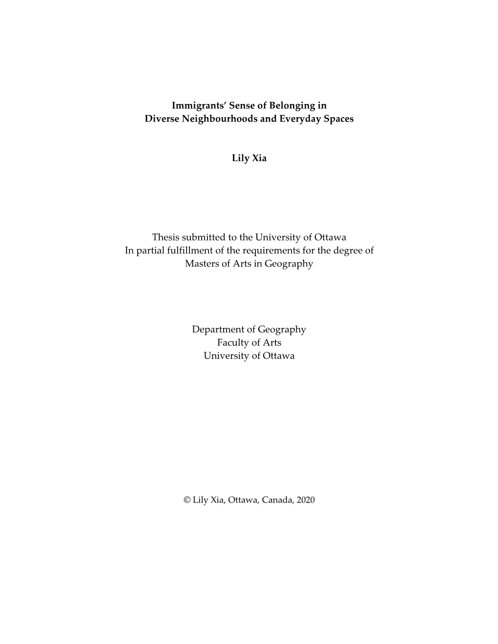 Immigrants' Sense of Belonging in Diverse Neighbourhoods And