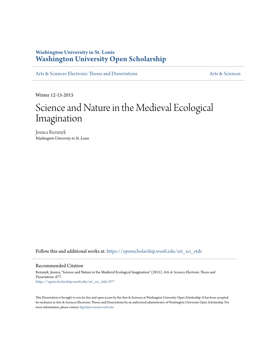 Science and Nature in the Medieval Ecological Imagination Jessica Rezunyk Washington University in St