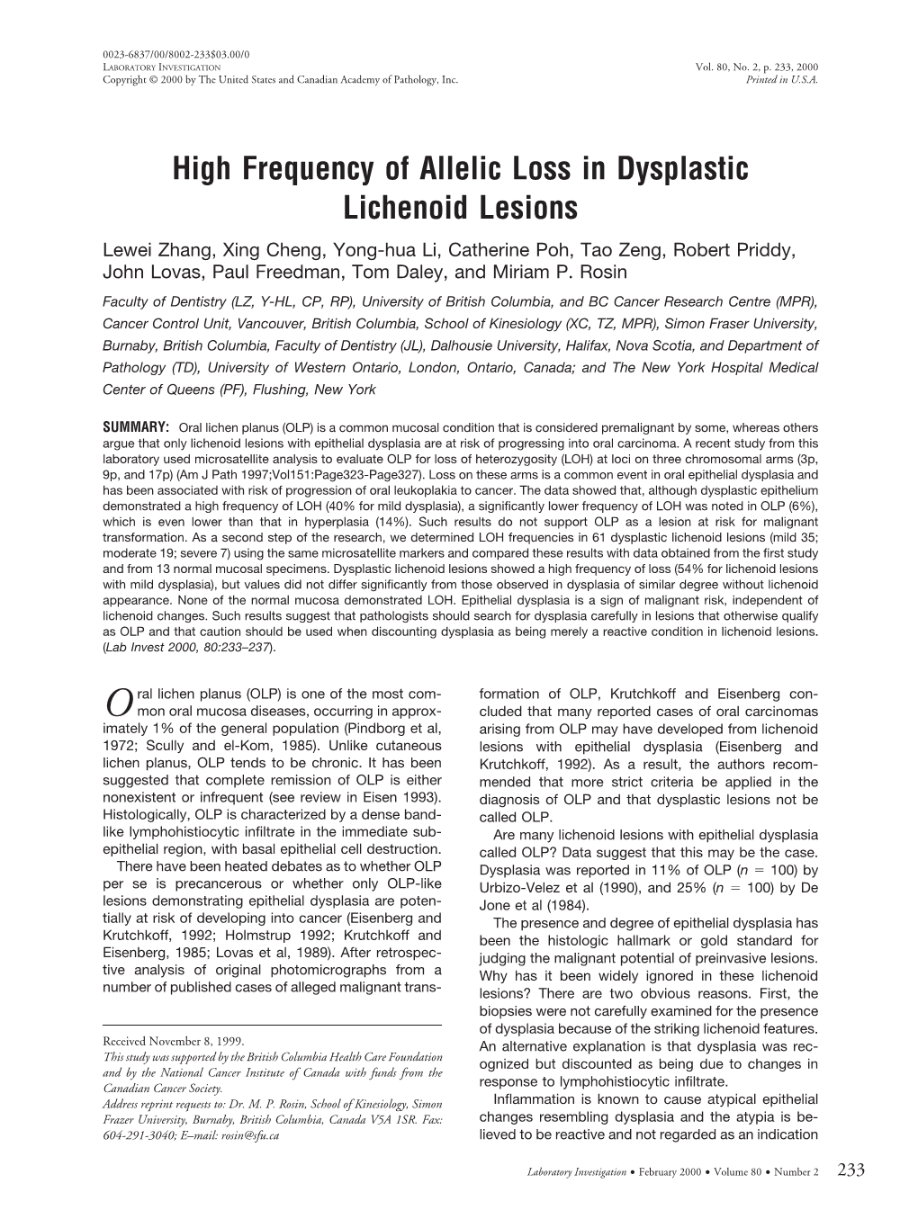 High Frequency of Allelic Loss in Dysplastic Lichenoid Lesions