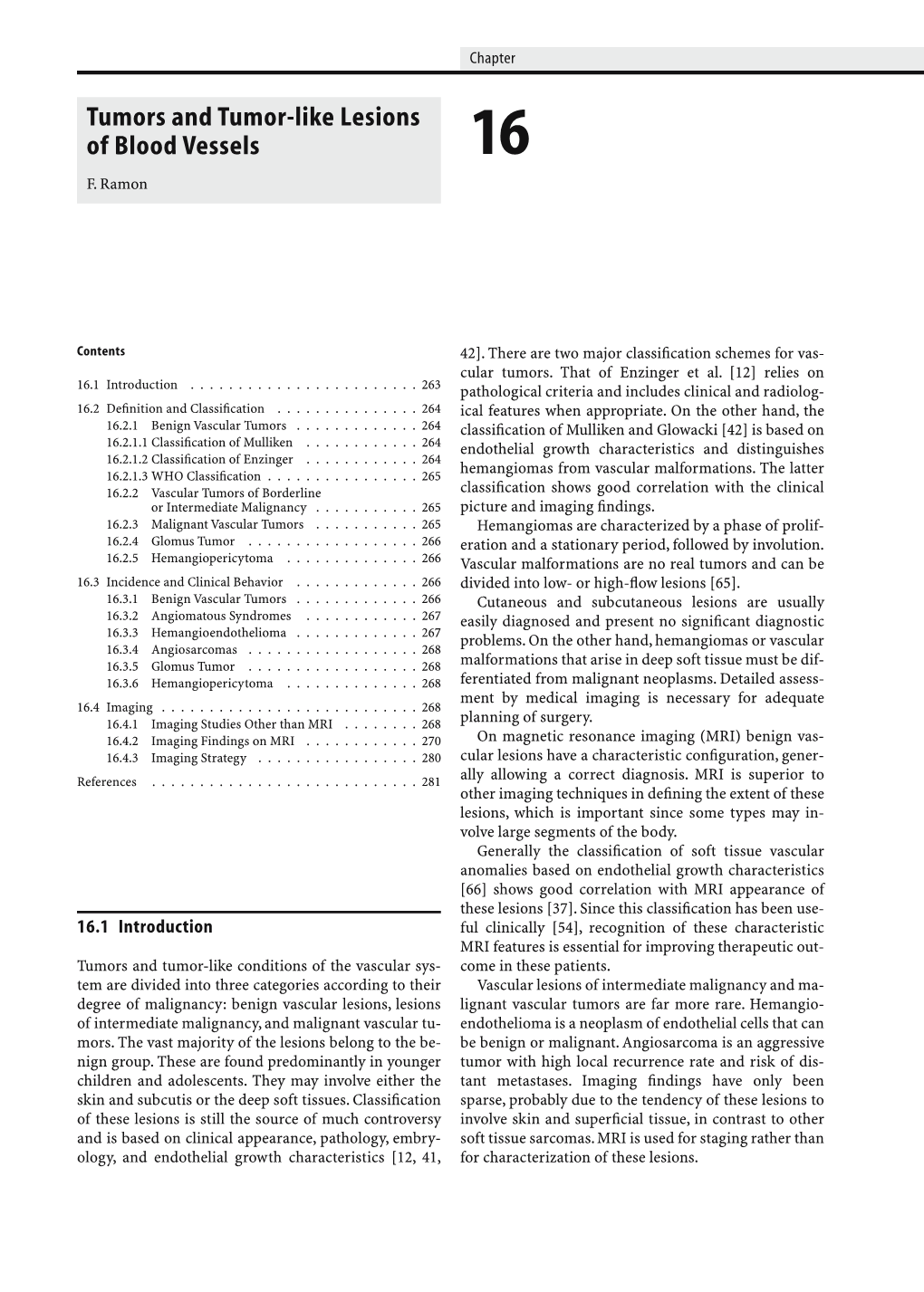 Tumors and Tumor-Like Lesions of Blood Vessels 16 F.Ramon