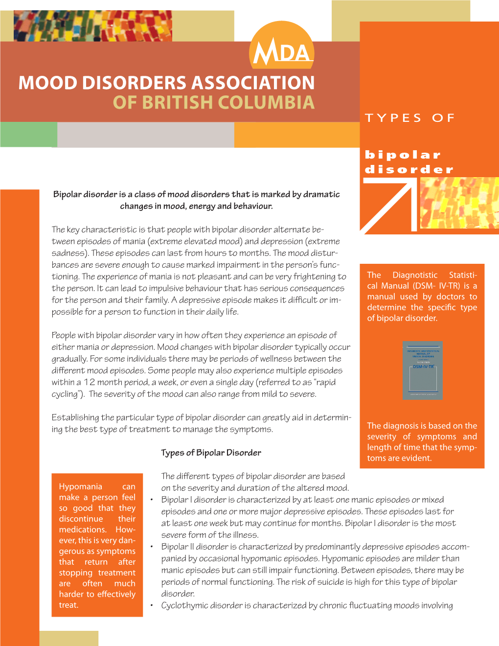 Types of Bipolar Disorder Toms Are Evident