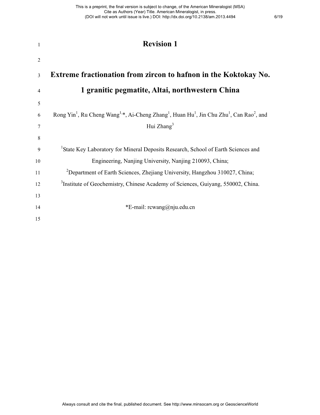 Revision 1 Extreme Fractionation from Zircon to Hafnon in the Koktokay No