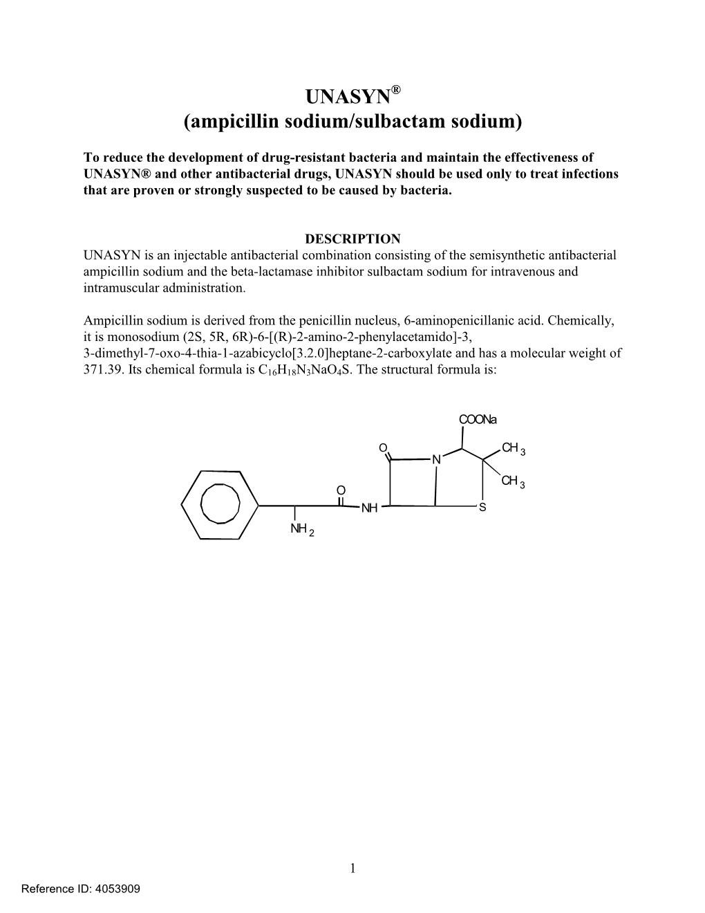 UNASYN® (Ampicillin Sodium/Sulbactam Sodium)