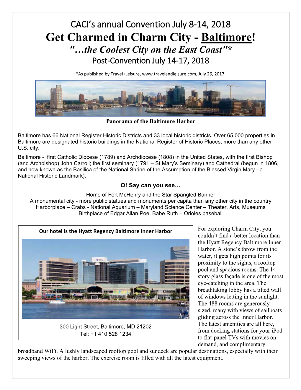 Get Charmed in Charm City - Baltimore! "…The Coolest City on the East Coast"* Post‐Convention July 14‐17, 2018