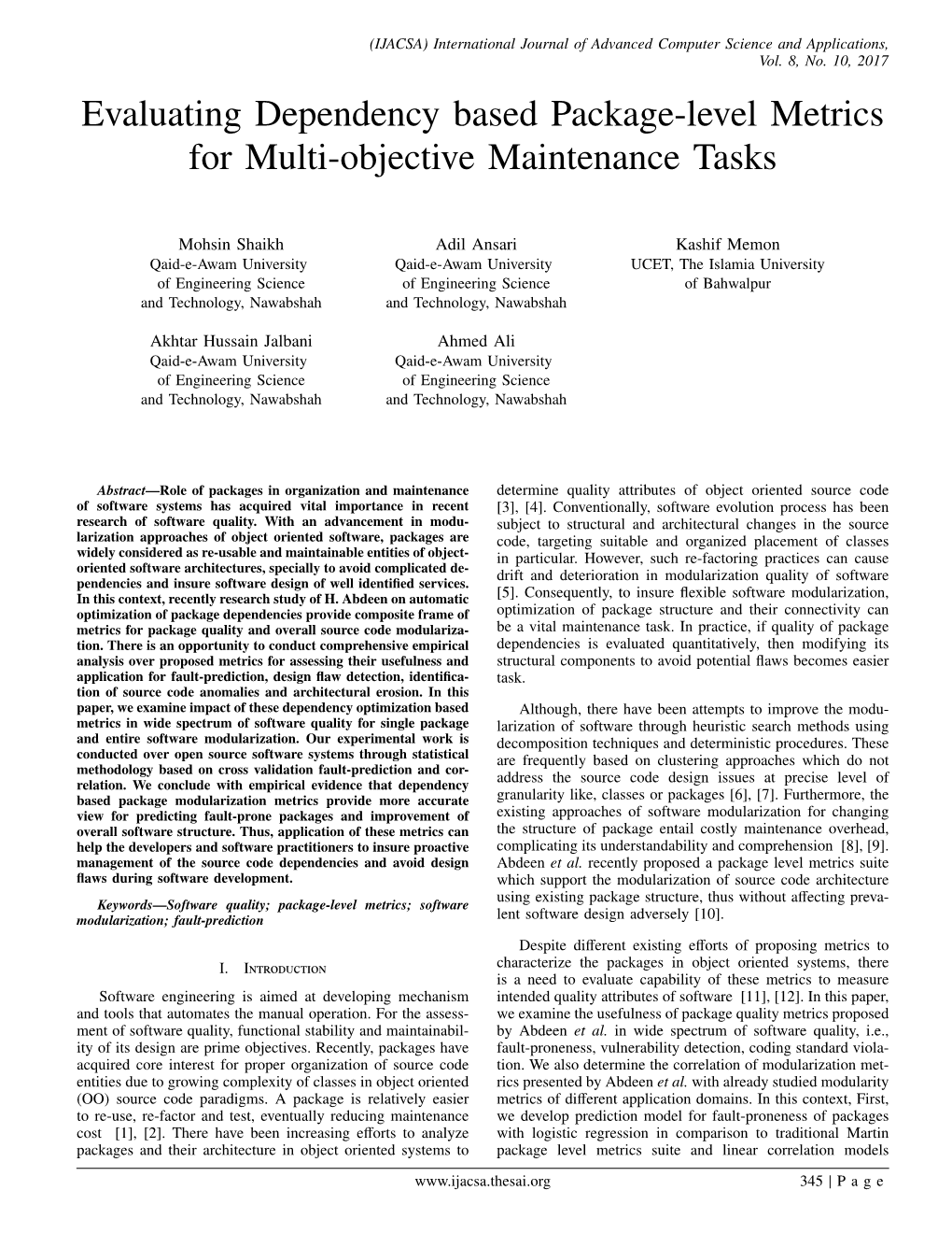 Evaluating Dependency Based Package-Level Metrics for Multi-Objective Maintenance Tasks