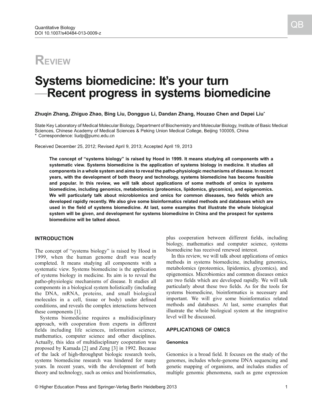 Systems Biomedicine: It’S Your Turn —Recent Progress in Systems Biomedicine