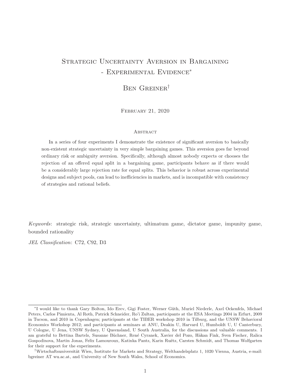 Strategic Uncertainty Aversion in Bargaining - Experimental Evidence∗