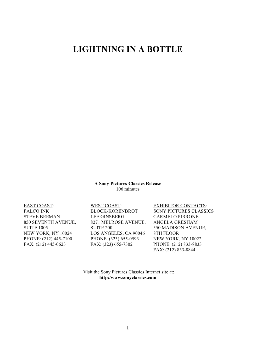 Lightning in a Bottle