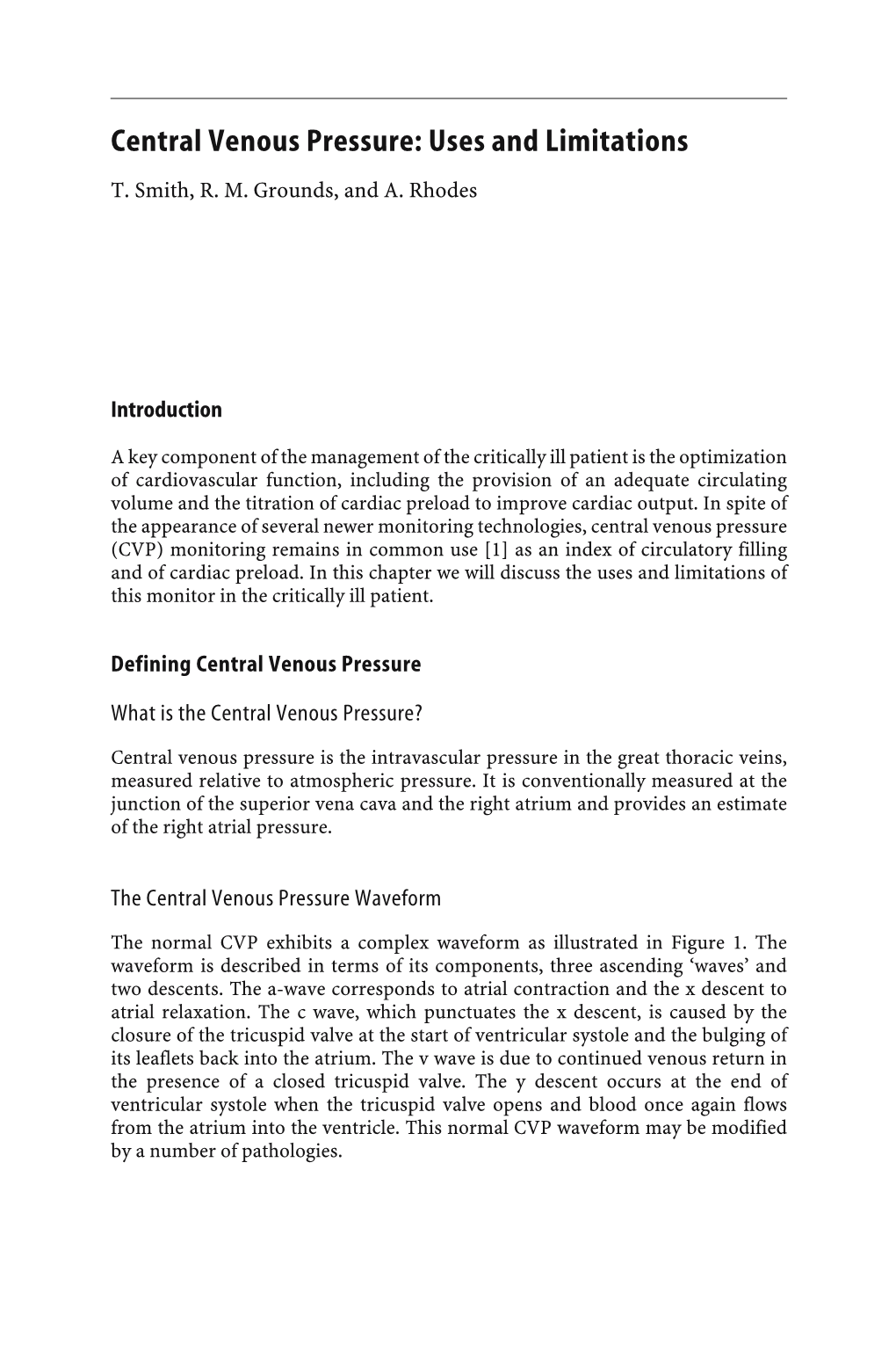 Central Venous Pressure: Uses and Limitations