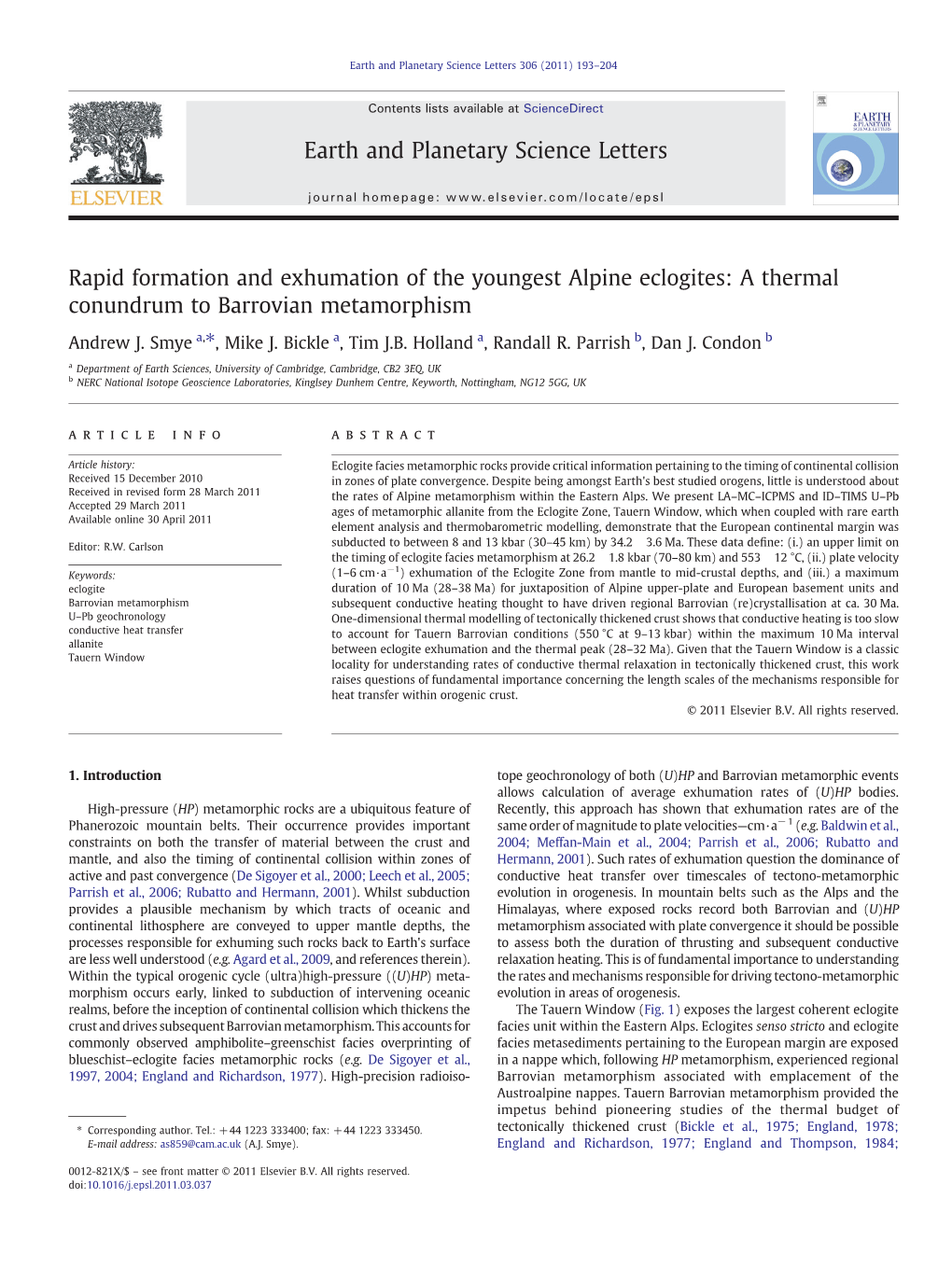 Rapid Formation and Exhumation of the Youngest Alpine Eclogites: a Thermal Conundrum to Barrovian Metamorphism