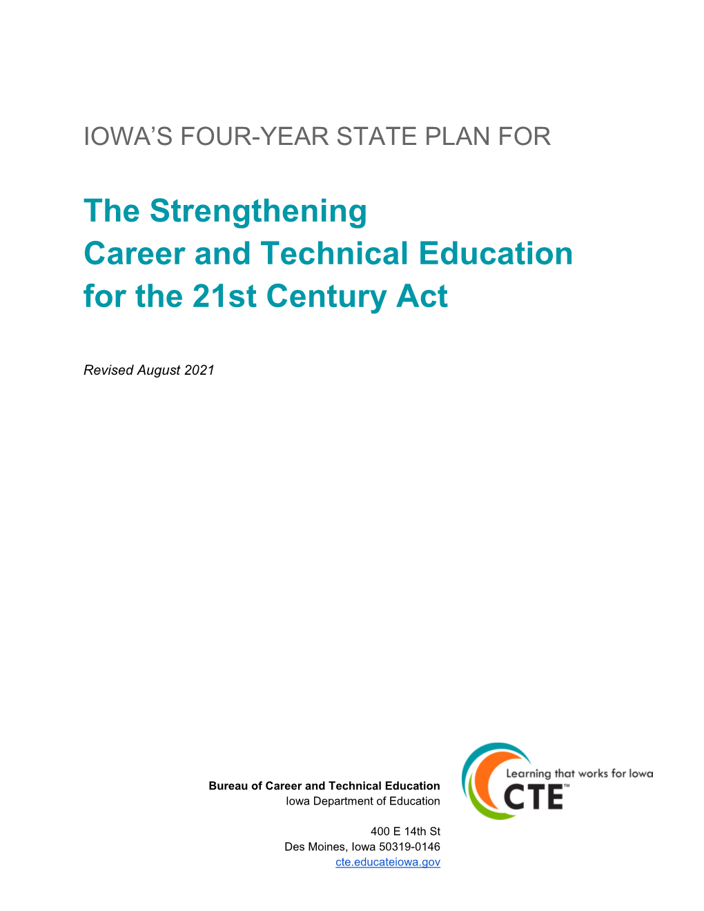 Iowa's Four-Year State Plan for the Strengthening Career And