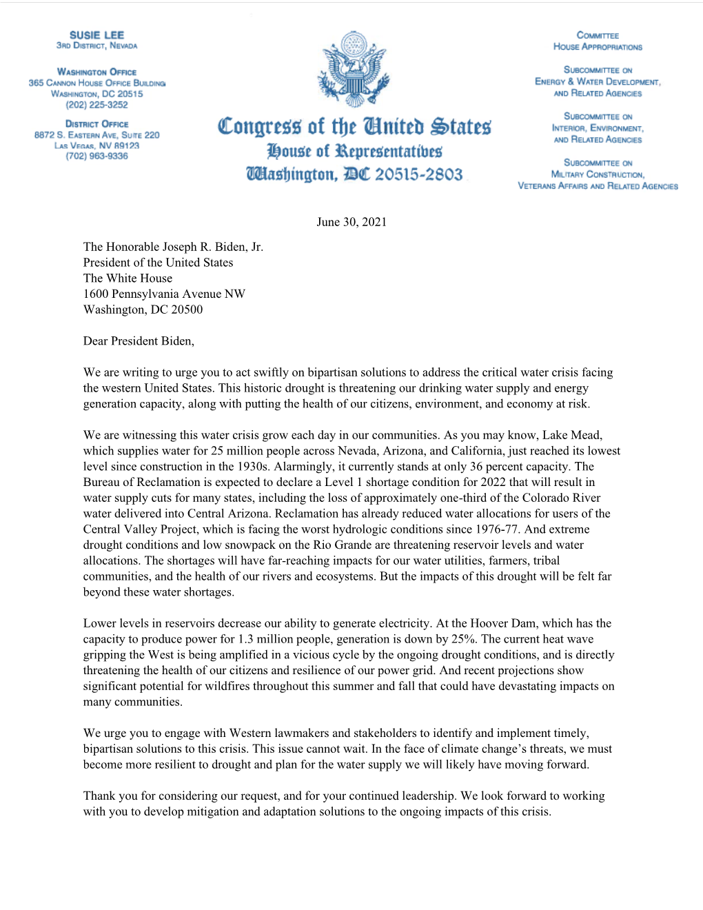 June 30, 2021 the Honorable Joseph R. Biden, Jr. President of the United States the White House 1600 Pennsylvania Avenue NW Washington, DC 20500