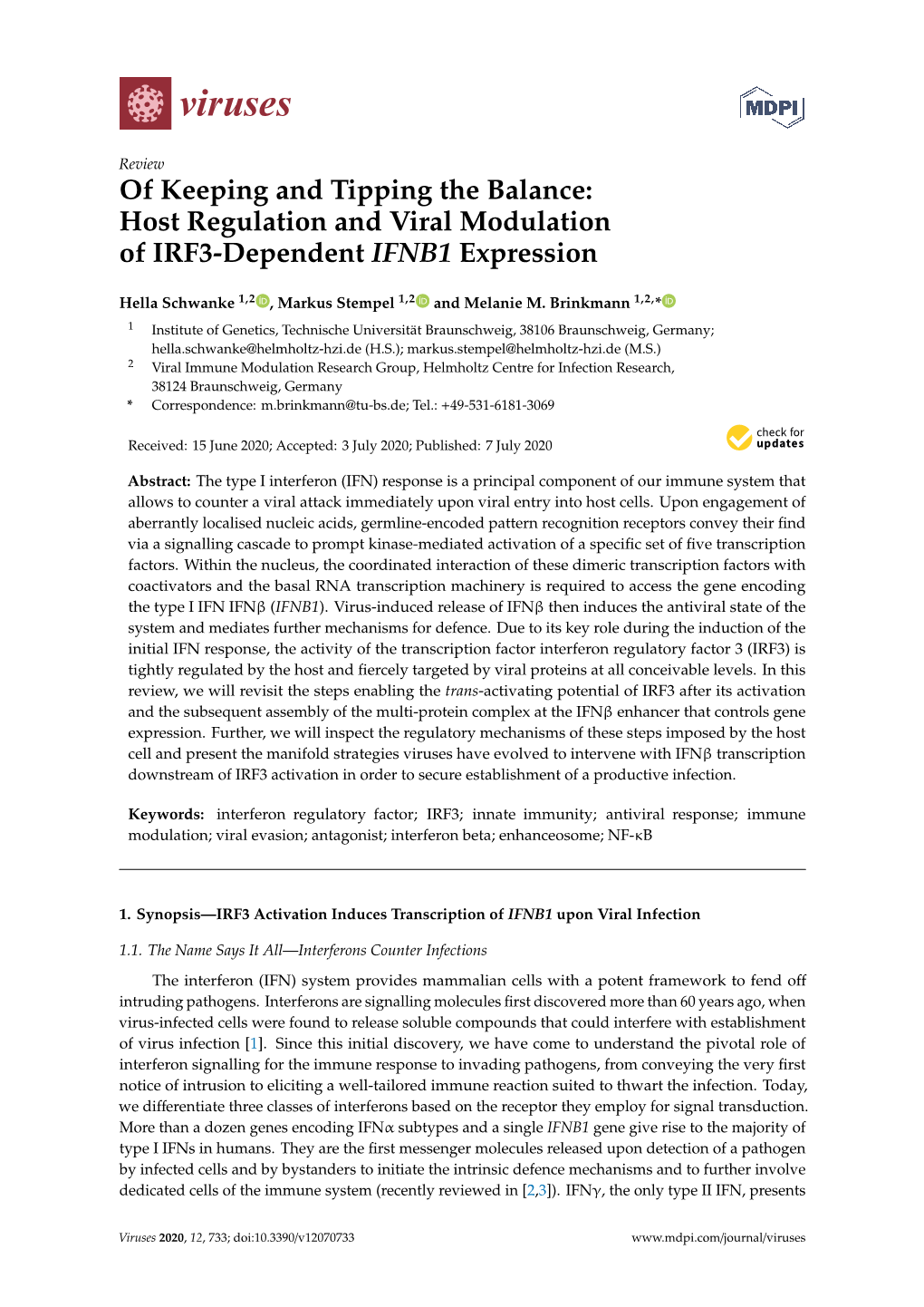 Of Keeping and Tipping the Balance: Host Regulation and Viral Modulation of IRF3-Dependent IFNB1 Expression