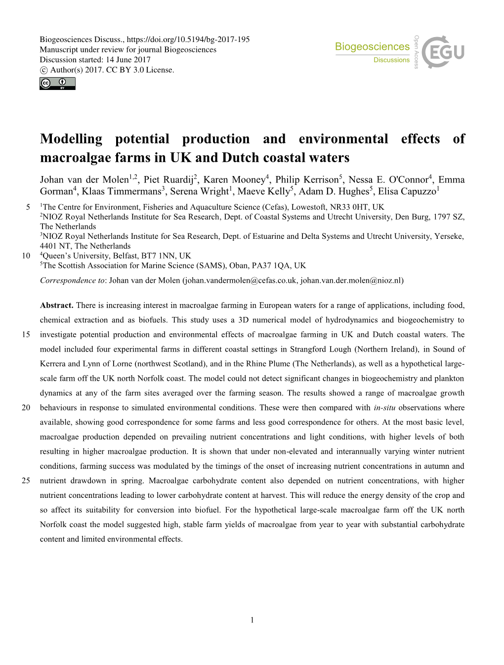 Modelling Potential Production and Environmental Effects Of