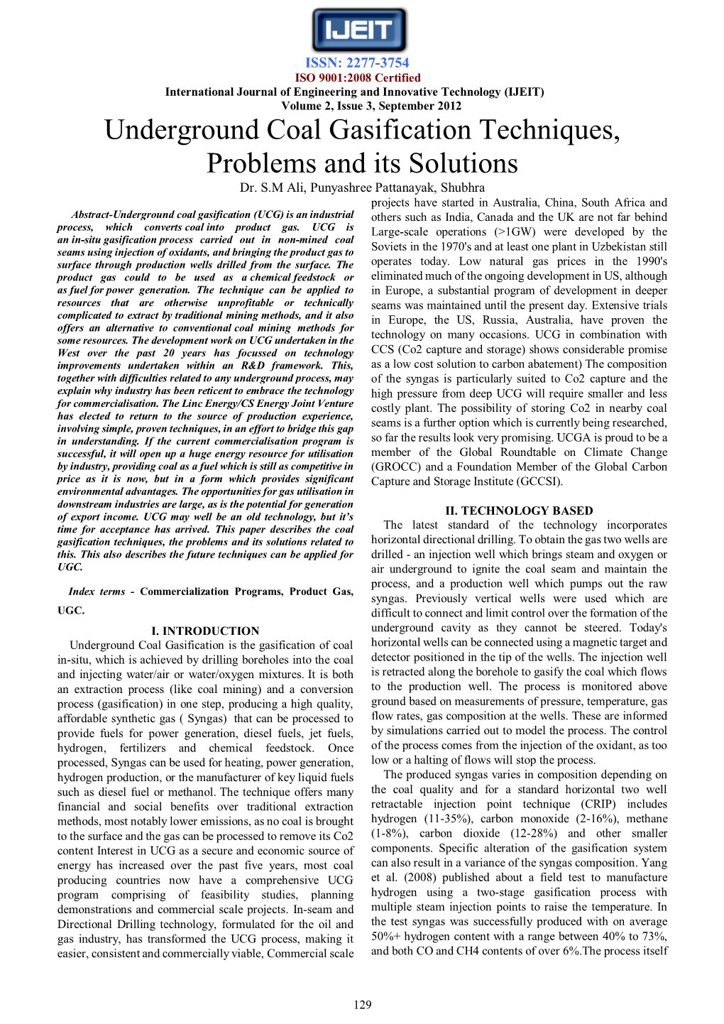 Underground Coal Gasification Techniques, Problems and Its Solutions Dr