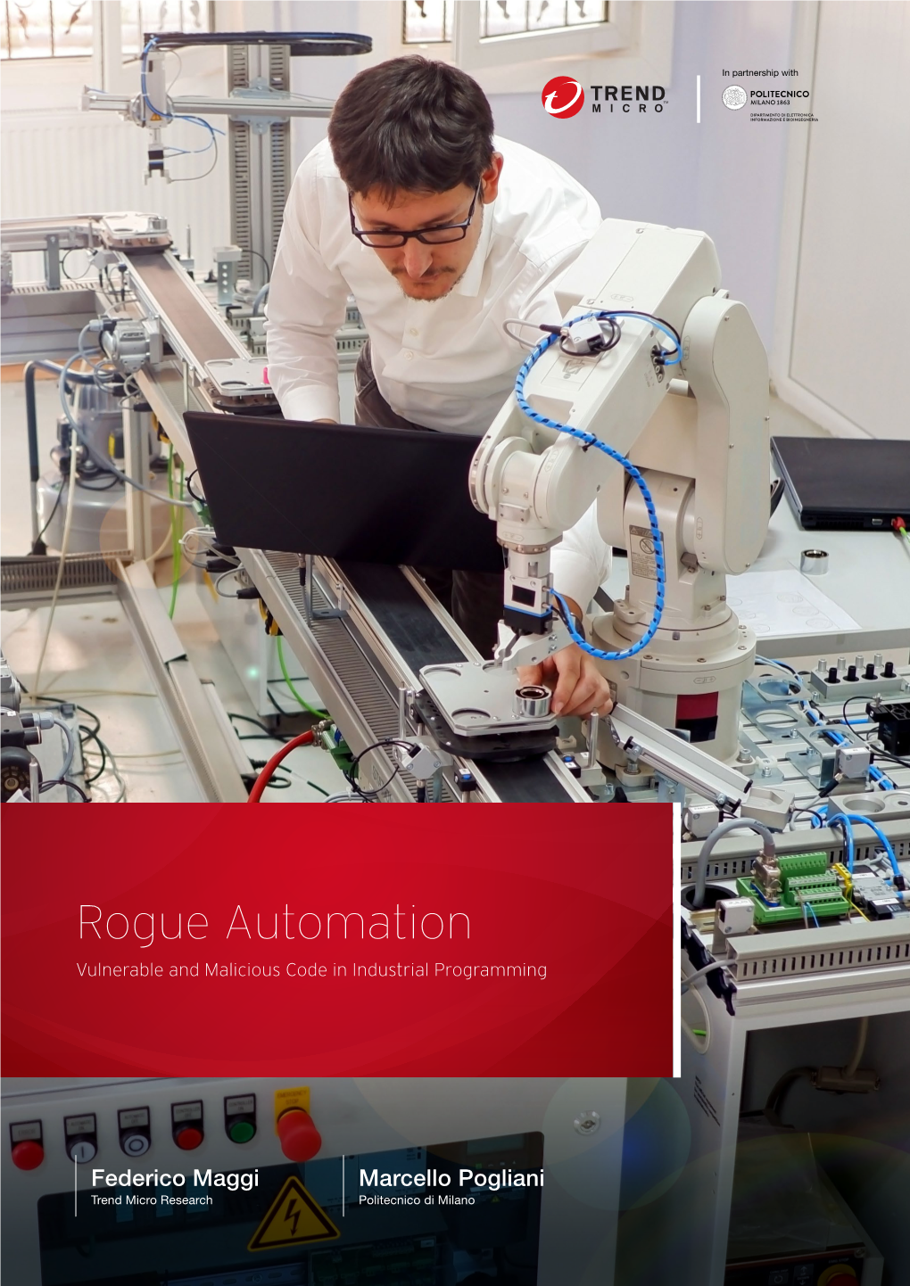 Rogue Automation: Vulnerable and Malicious Code in Industrial