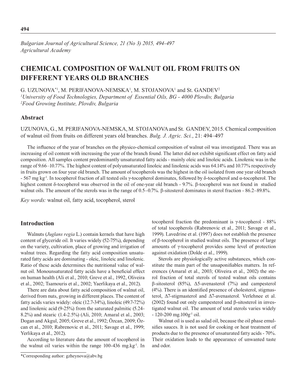 Chemical Composition of Walnut Oil from Fruits on Different Years Old Branches G